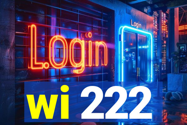 wi 222